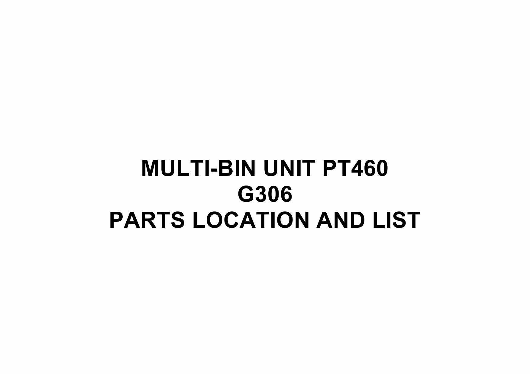 RICOH Options G306 MULTI-BIN-UNIT-PT460 Parts Catalog PDF download-1 RICOH Options G306 MULTI-BIN-UNIT-PT460 Parts Catalog PDF download-1